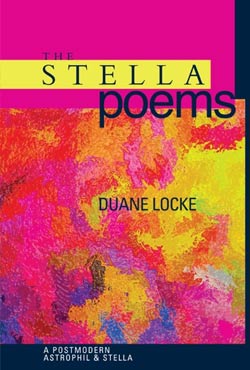 The Stella Poems by Duane Locke