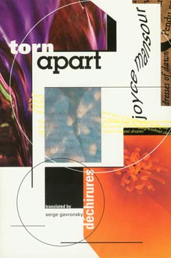 Torn Apart (Déchirures) by Joyce Mansour 