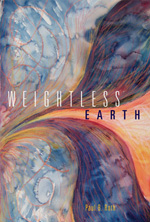 Weightless Earth by Paul B. Roth